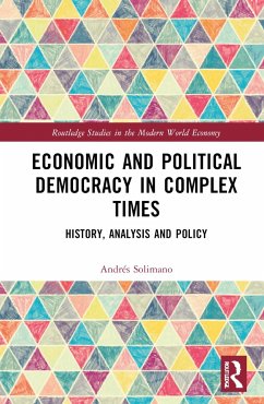Economic and Political Democracy in Complex Times - Solimano, Andrés