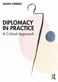 Diplomacy in Practice - Verbeke, Johan