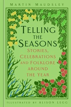 Telling the Seasons - Maudsley, Martin