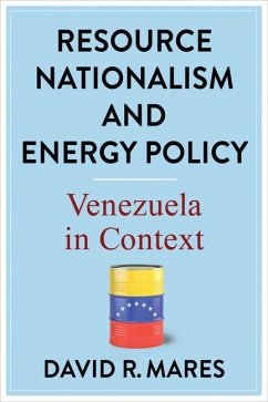 Resource Nationalism and Energy Policy - Mares, David R.