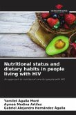 Nutritional status and dietary habits in people living with HIV