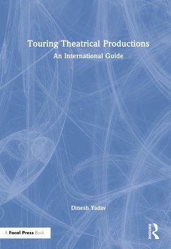 Touring Theatrical Productions - Yadav, Dinesh