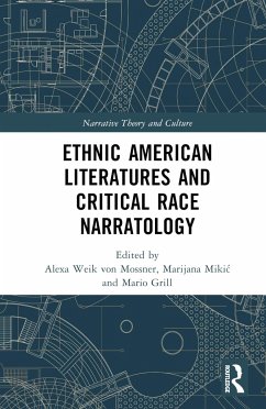 Ethnic American Literatures and Critical Race Narratology