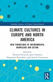 Climate Cultures in Europe and North America