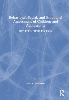 Behavioral, Social, and Emotional Assessment of Children and Adolescents - Whitcomb, Sara (University of Massachusetts, Amherst, USA)