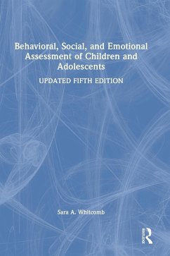 Behavioral, Social, and Emotional Assessment of Children and Adolescents - Whitcomb, Sara (University of Massachusetts, Amherst, USA)