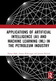 Applications of Artificial Intelligence (AI) and Machine Learning (ML) in the Petroleum Industry