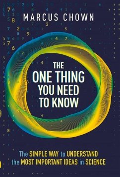 The One Thing You Need to Know - Chown, Marcus