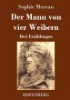 Der Mann von vier Weibern - Bild 1