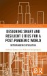 Designing Smart and Resilient Cities... - Bild 1