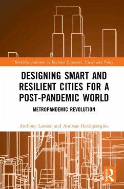 Designing Smart and Resilient Cities for a Post-Pandemic World - Larsson, Anthony; Hatzigeorgiou, Andreas