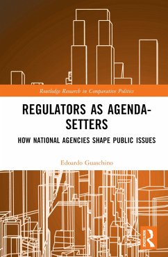Regulators as Agenda-Setters - Guaschino, Edoardo