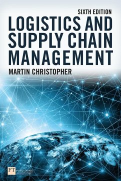 Logistics and Supply Chain Management 6e - Christopher, Martin