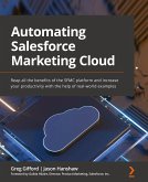 Automating Salesforce Marketing Cloud