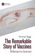The Remarkable Story of Vaccines - Bild 1