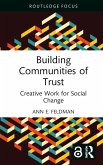 Building Communities of Trust