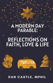 A Modern Day Parable A Modern Day Parable