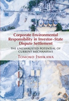 Corporate Environmental Responsibility in Investor-State Dispute Settlement - Ishikawa, Tomoko (Nagoya University, Japan)