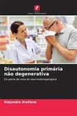 Disautonomia primária não degenerativa