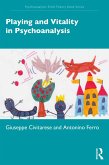 Playing and Vitality in Psychoanalysis (eBook, ePUB)