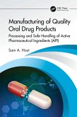 Manufacturing of Quality Oral Drug Products (eBook, PDF)