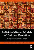 Individual-Based Models of Cultural Evolution (eBook, ePUB)