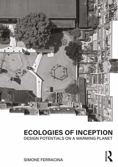 Ecologies of Inception (eBook, PDF) - Ferracina, Simone