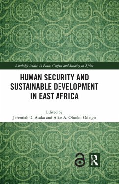 Human Security and Sustainable Development in East Africa (eBook, PDF) Cover Human Security and Sustainable Development in East Africa (eBook, PDF)