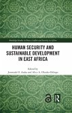 Human Security and Sustainable Development in East Africa (eBook, ePUB)