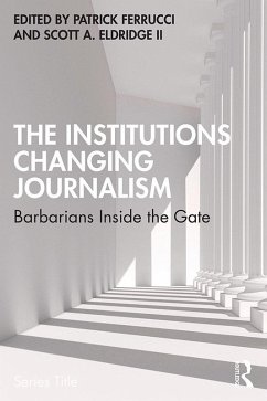 Cover The Institutions Changing Journalism (eBook, ePUB)