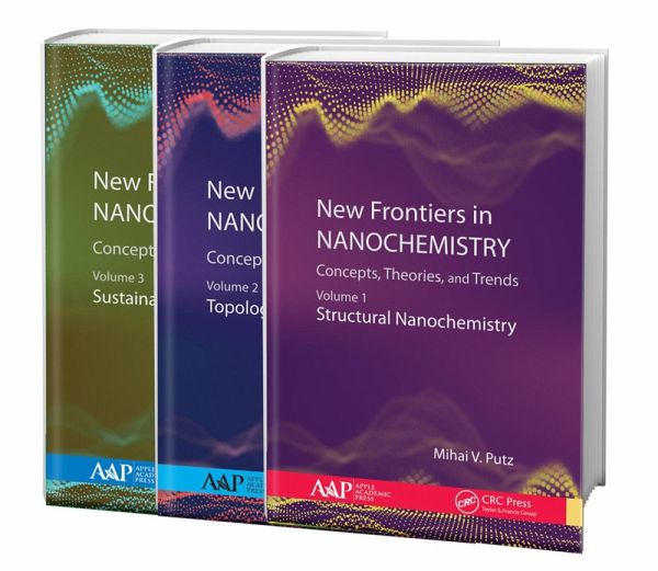 New Frontiers in Nanochemistry: Concepts, Theories, and Trends, 3-Volume Set (eBook, PDF) New Frontiers in Nanochemistry: Concepts, Theories, and Trends, 3-Volume Set (eBook, PDF)