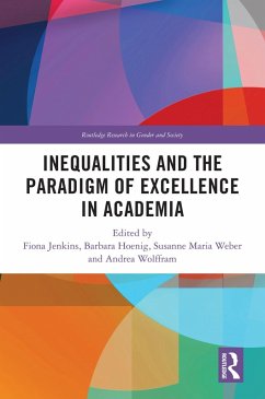 Inequalities and the Paradigm of Excellence in Academia (eBook, ePUB)