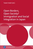 Open Borders, Open Society? Immigration and Social Integration in Japan (eBook, PDF)