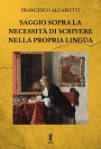 Saggio sopra la necessità di scrivere nella propria lingua (eBook, ePUB)