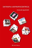 Entropia antropocentrica (eBook, ePUB)