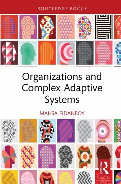 Organizations and Complex Adaptive Systems (eBook, PDF) - Fidanboy, Mahsa