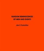 Random Reminiscences of Men and Events (eBook, ePUB)