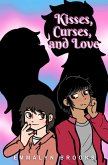 Kisses, Curses, and Love (eBook, ePUB)