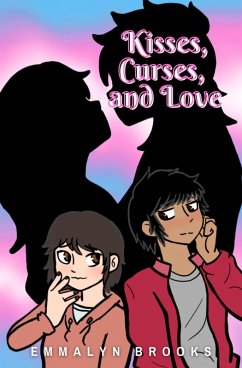 Kisses, Curses, and Love (eBook, ePUB) - Brooks, Emmalyn