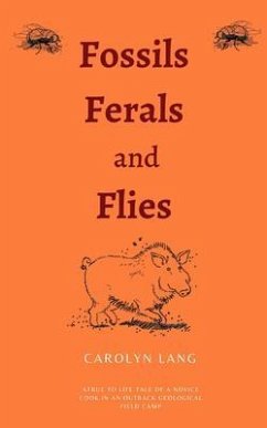 Fossils, Ferals and Flies (eBook, ePUB) - Lang, Carolyn