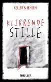Klirrende Stille (eBook, ePUB)