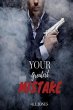 Your Greatest Mistake (eBook, ePUB) - Bild 1