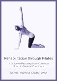 Rehabilitation Through Pilates (eBook, ePUB)