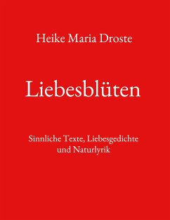 Liebesblüten (eBook, ePUB)