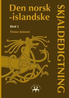 Den norsk-islandske skjaldedigtning 2 (eBook, PDF) - Jónsson, Finnur