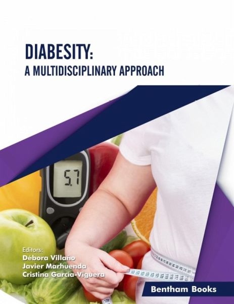 Diabesity: A Multidisciplinary Approach (eBook, ePUB) Diabesity: A Multidisciplinary Approach (eBook, ePUB)