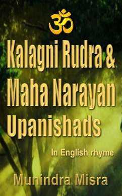 Kalagni Rudra & Maha Narayan Upanishad (eBook, ePUB) - Misra, Munindra