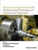 Functional Composite Materials: Manufacturing Technology and Experimental Application (eBook, ePUB)