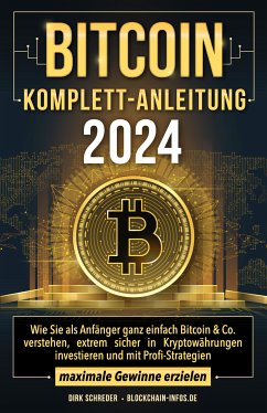 Bitcoin Komplett-Anleitung (eBook, ePUB) - Schreder, Dirk