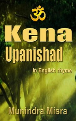 Kena Upanishad (eBook, ePUB) - Misra, Munindra